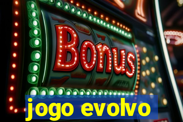 jogo evolvo