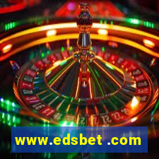 www.edsbet .com