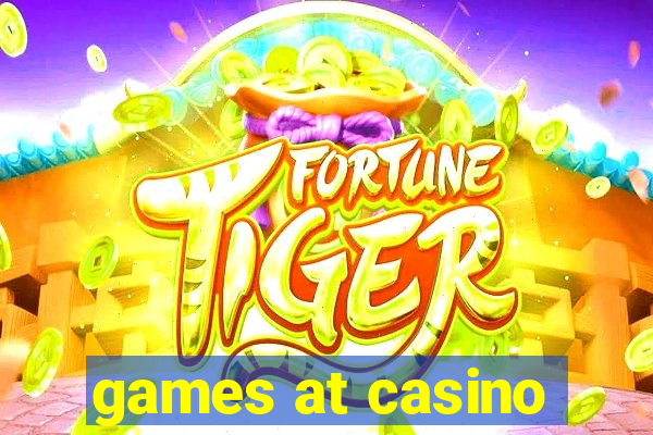 games at casino