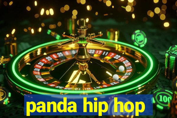 panda hip hop