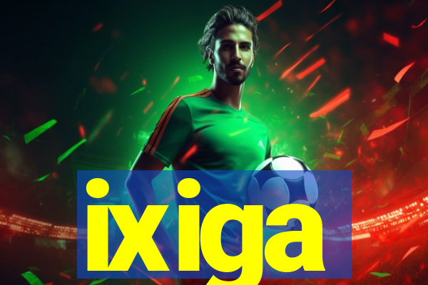 ixiga