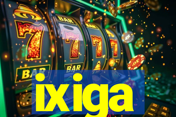 ixiga