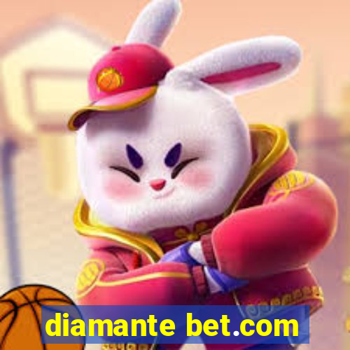 diamante bet.com