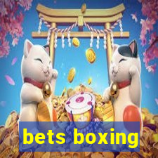 bets boxing