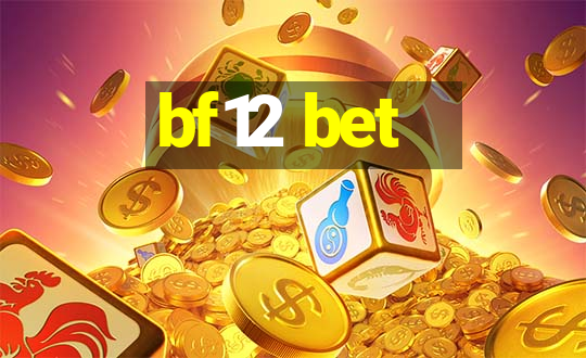 bf12 bet