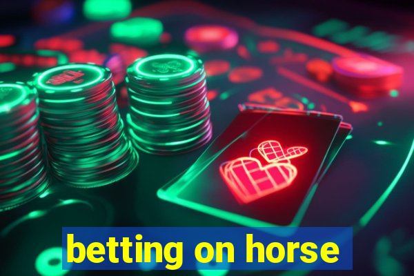 betting on horse