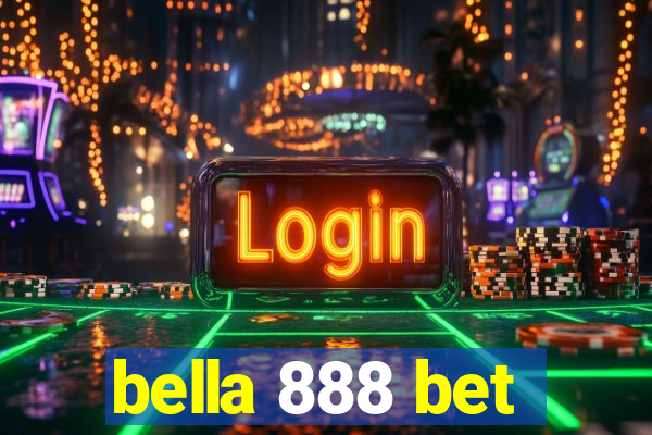 bella 888 bet