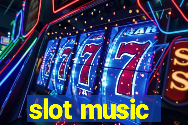 slot music