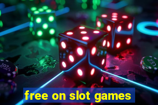 free on slot games