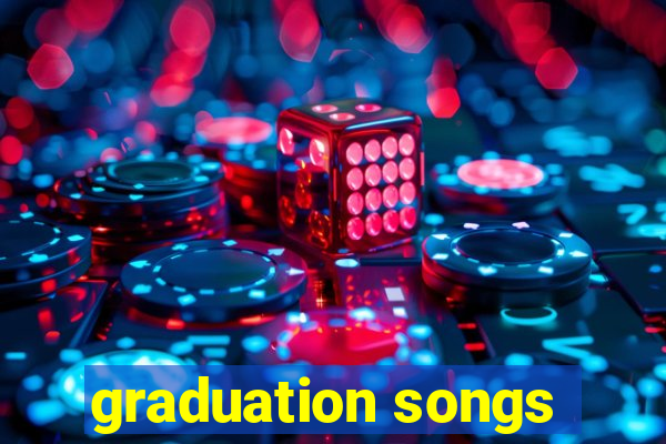 graduation songs