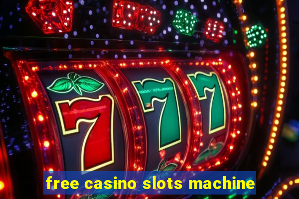 free casino slots machine