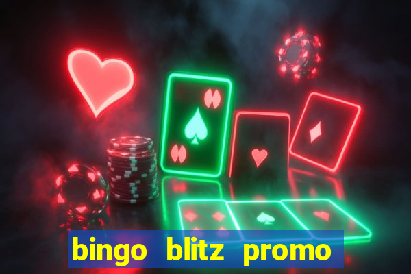 bingo blitz promo code 2023