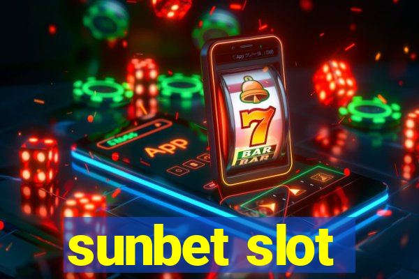 sunbet slot