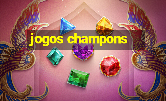 jogos champons