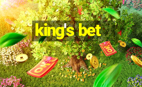 king's bet