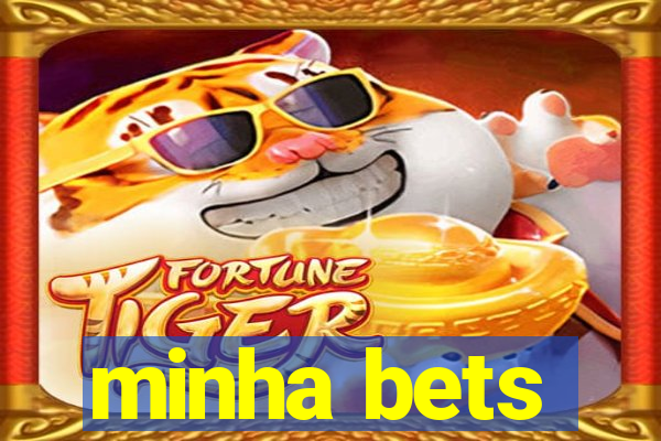 minha bets