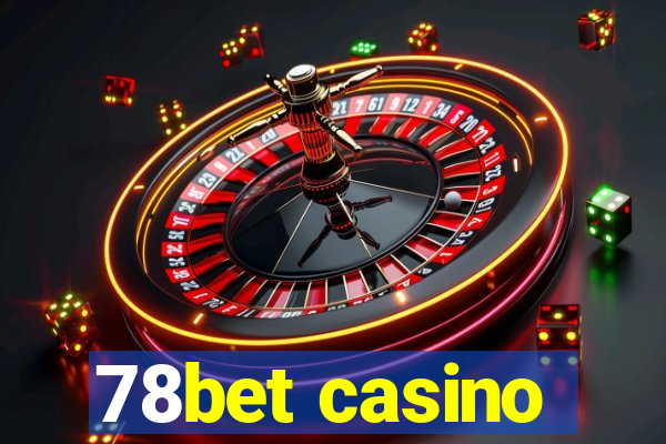 78bet casino