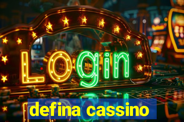 defina cassino