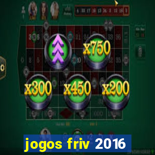 jogos friv 2016