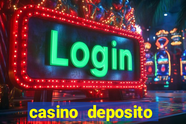 casino deposito minimo 10 euro