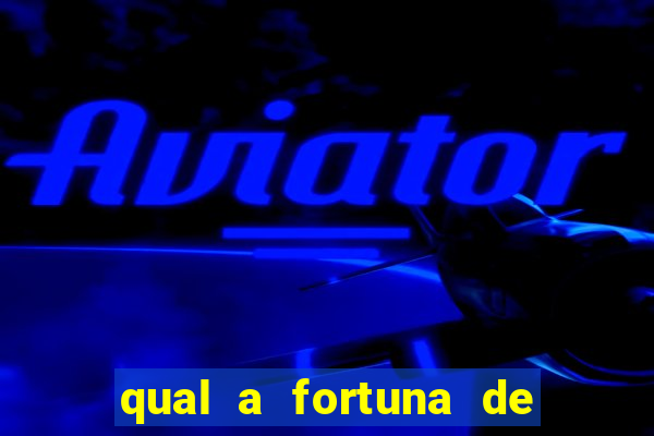 qual a fortuna de sorocaba cantor