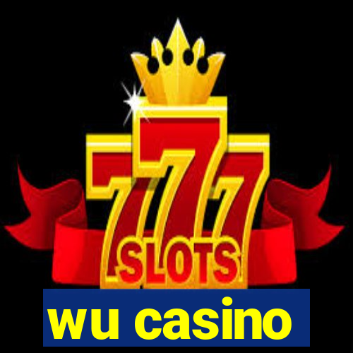 wu casino