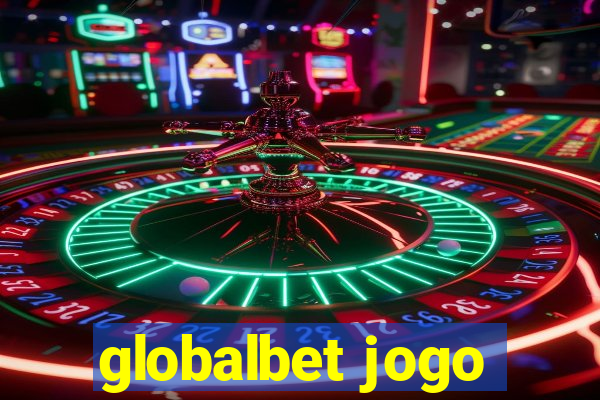 globalbet jogo