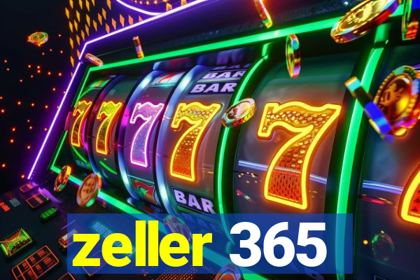 zeller 365