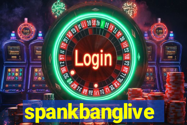 spankbanglive