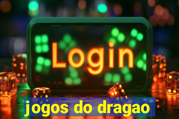 jogos do dragao