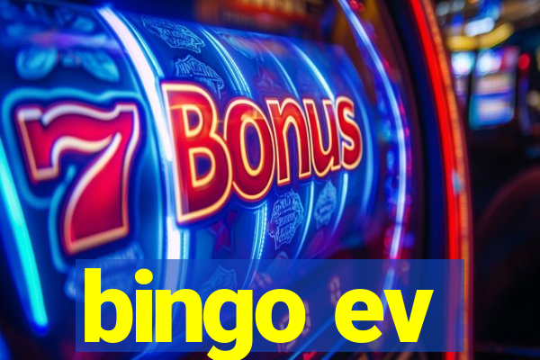 bingo ev