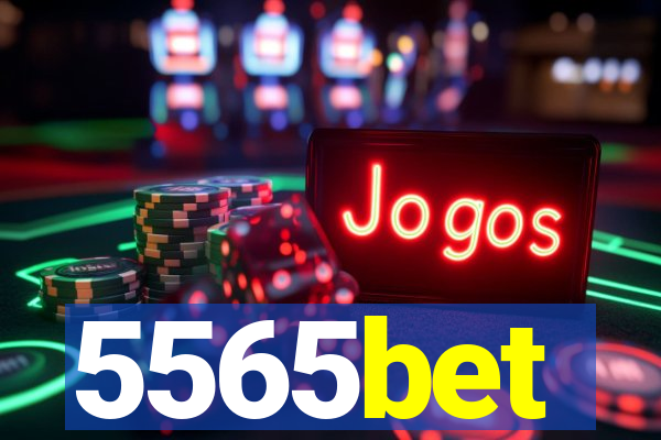 5565bet