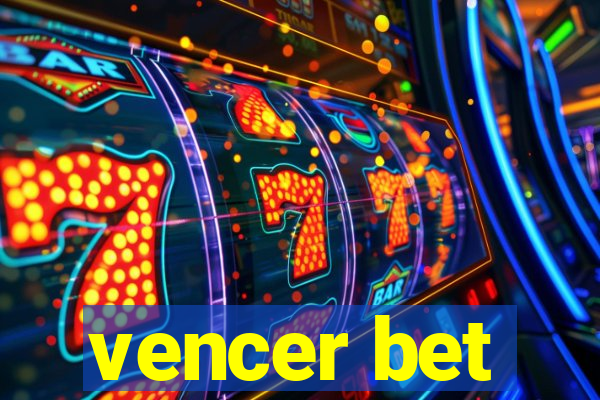 vencer bet