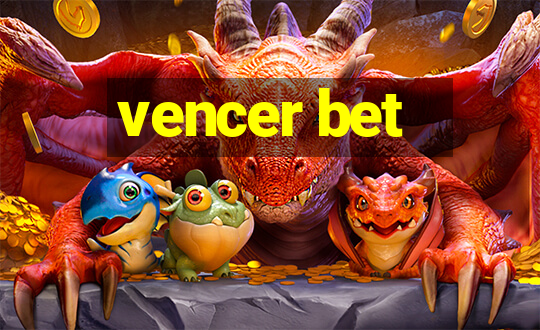 vencer bet