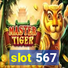 slot 567