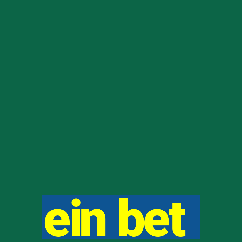 ein bet