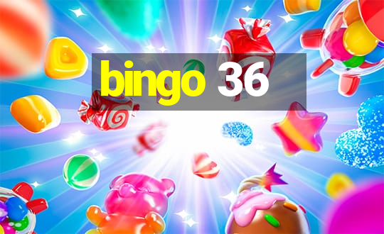 bingo 36