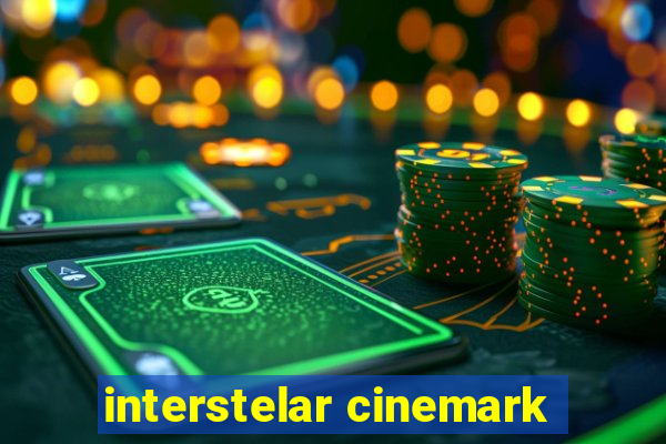 interstelar cinemark