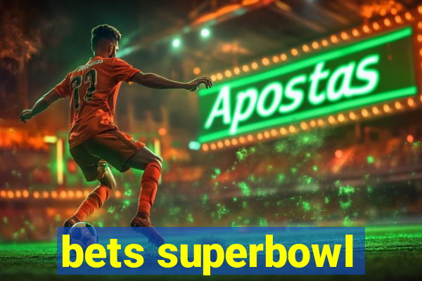 bets superbowl