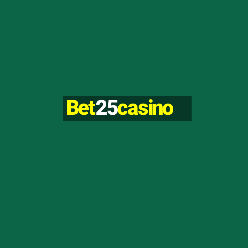 Bet25casino