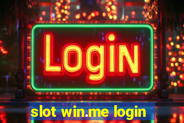 slot win.me login