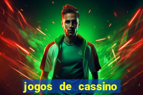 jogos de cassino que pagam no cadastro