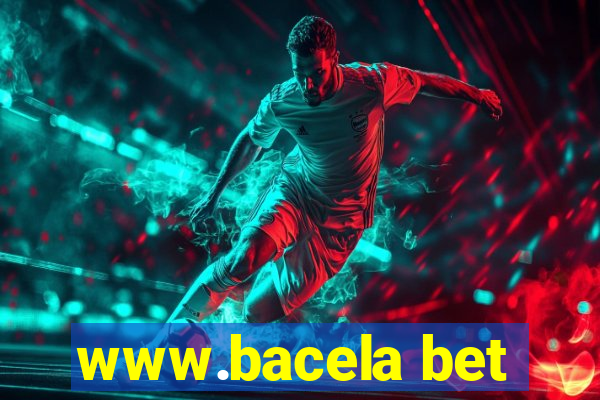 www.bacela bet