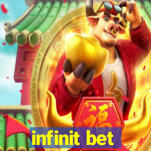 infinit bet