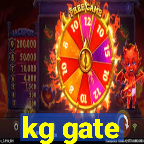 kg gate