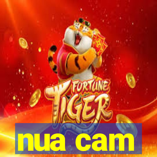 nua cam