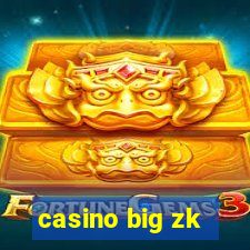 casino big zk