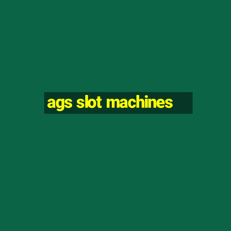 ags slot machines