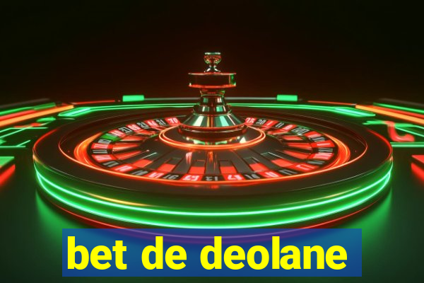 bet de deolane