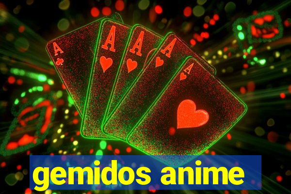 gemidos anime